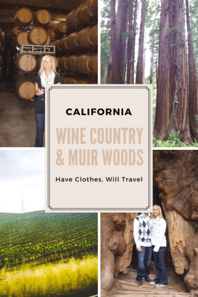 wine country & muir woods