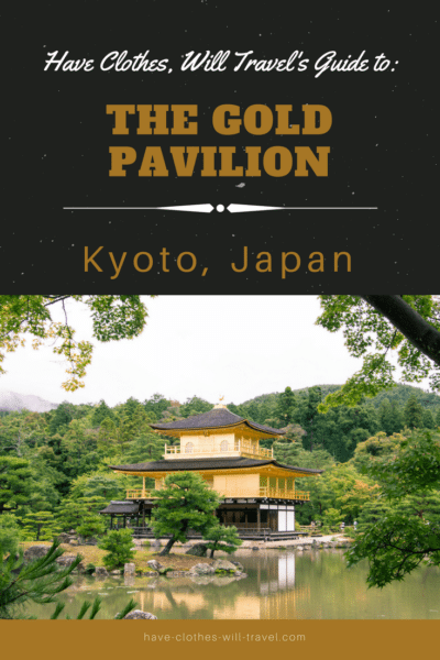 The Gold Pavilion travel guide for Kyoto, Japan