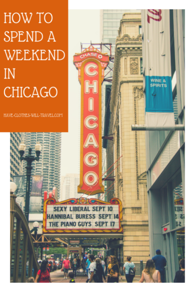 How to spend a weekend in Chicago