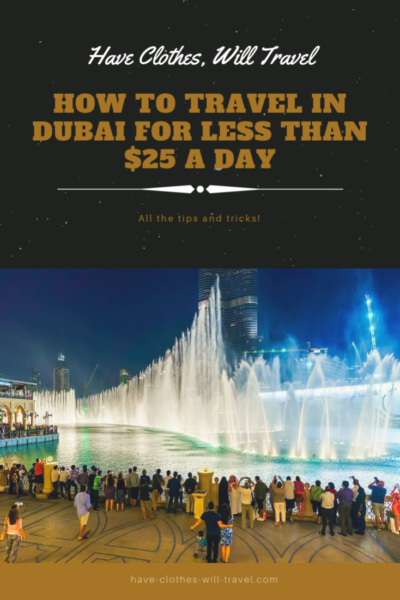 Traveling in Dubai on Less Than $25 a Day
