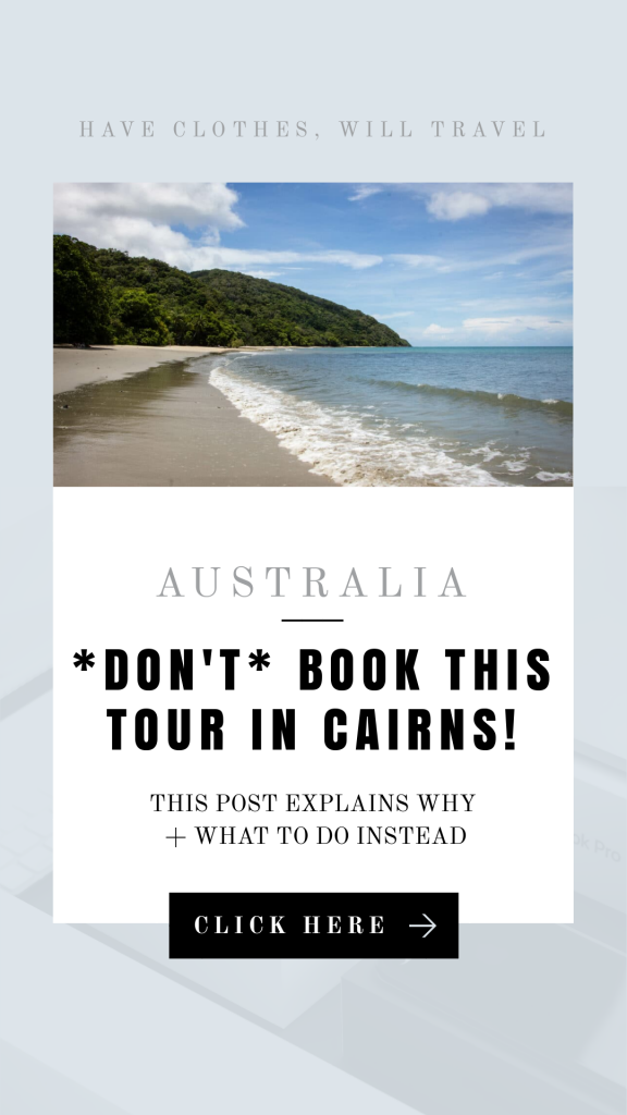 DON'T Waste Your Time Booking This Tour in Cairns, Australia