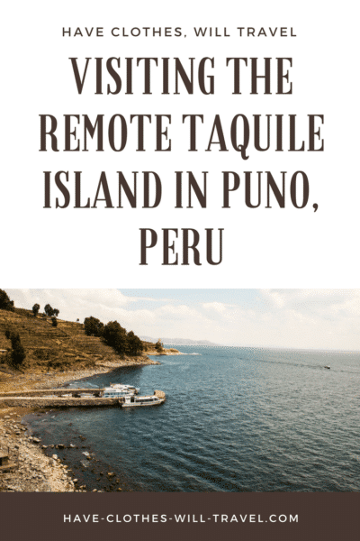 Visiting the Remote Taquile Island in Puno, Peru