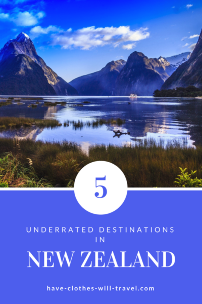 5 of New Zealand’s Most Underrated Destinations