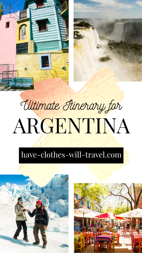 HOW TO SPEND 10 DAYS IN ARGENTINA – THE ULTIMATE ITINERARY