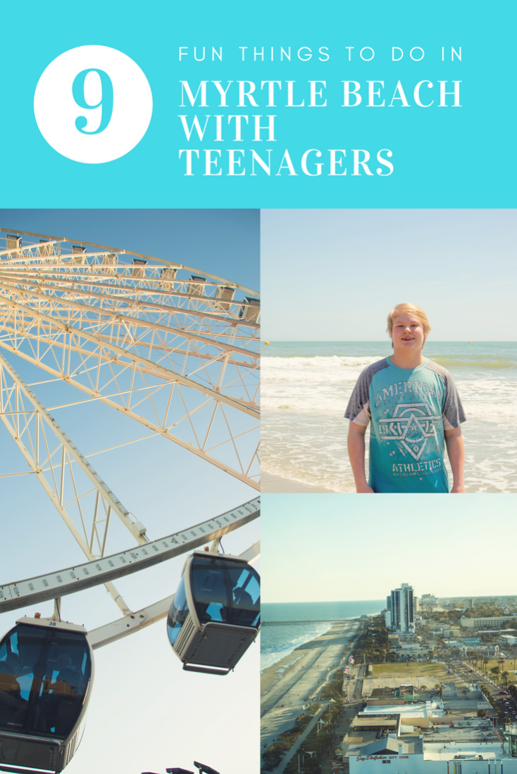 9 Fun Things To Do in Myrtle Beach With Your Teenagers