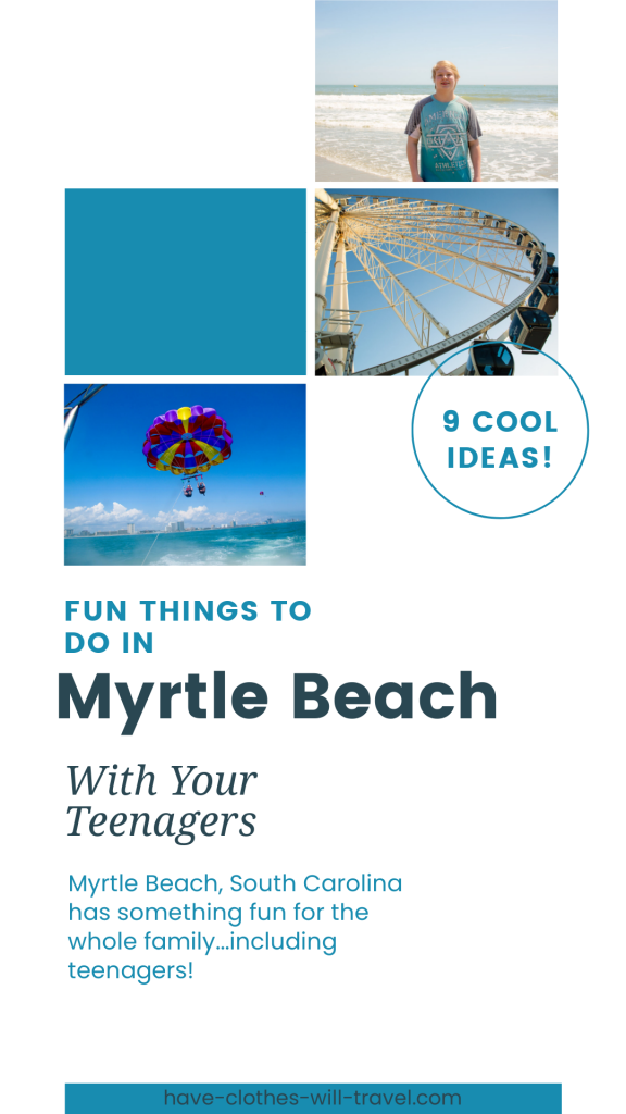 Myrtle Beach Fun Things to do With Your Teenagers 