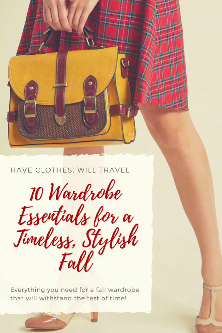 10 Wardrobe Essentials for a Timeless, Stylish Fall