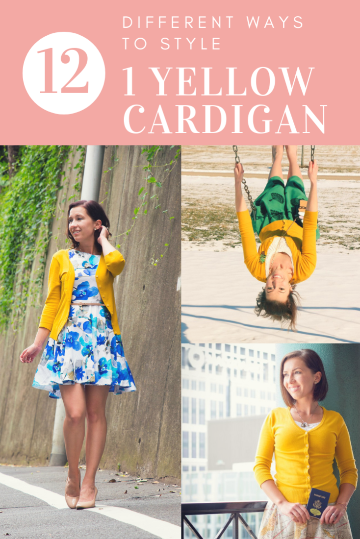 Three images of Lindsey wearing three different outfits, each with a yellow cardigan. Text across the top of the image says "12 Different Ways to Style 1 Yellow Cardigan"