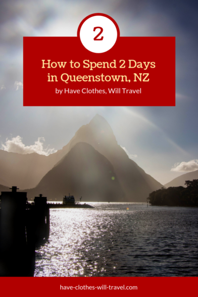 How to Spend 2 Days in Queenstown, New Zealand