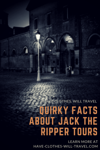 Quirky Facts About Jack the Ripper Tours