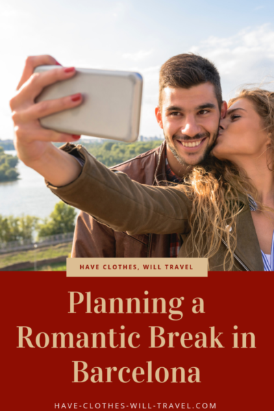 Planning a Romantic Break in Barcelona