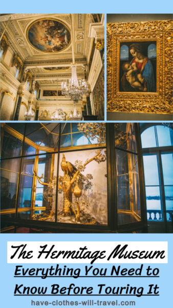 What to Know Before Touring the State Hermitage Museum in St. Petersburg, Russia