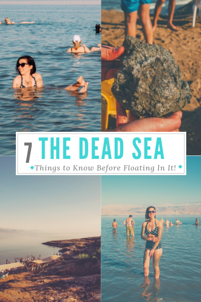 A collage of four images from our trip to the Dead Sea, floating in the salty water, and enjoying the beautiful view. Text in the center of the image reads "The Dead Sea: Things to Know Before Floating In It"