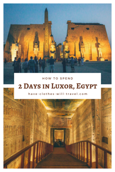 How to Spend 2 Days in Luxor, Egypt