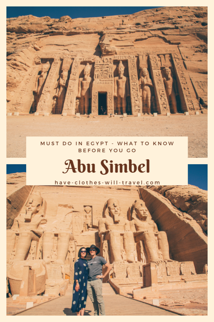 A collage of two images; one showing the entrance to the Nefatari temple, and another showing a man and woman posing outside of Ramses II temple at Abu Simbel. A text box in the center of the image says "Must Do in Egypt - What to Know Before You Go to Abu Simbel"