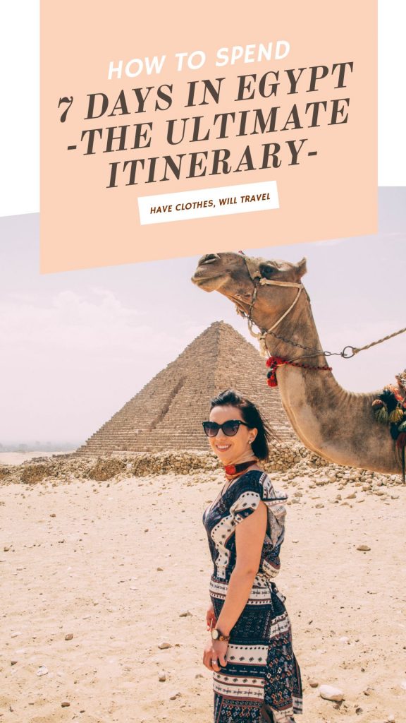 HOW TO SPEND 7 DAYS IN EGYPT – THE ULTIMATE ITINERARY