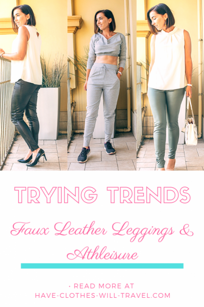 Trying Trends - Faux Leather Leggings & Athleisure