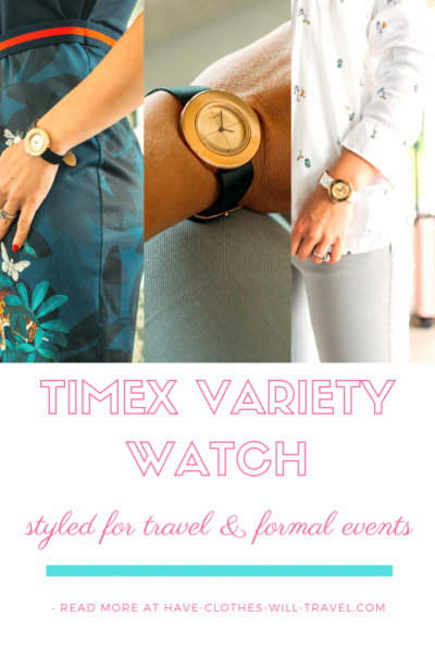 Styling a Timex Variety Watch from a Travel Outfit to a Formal Event