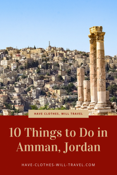 10 Things to Do in Amman, Jordan