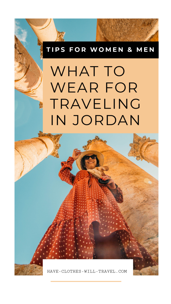 How to Dress in Jordan as a Woman (Tips for men too!)