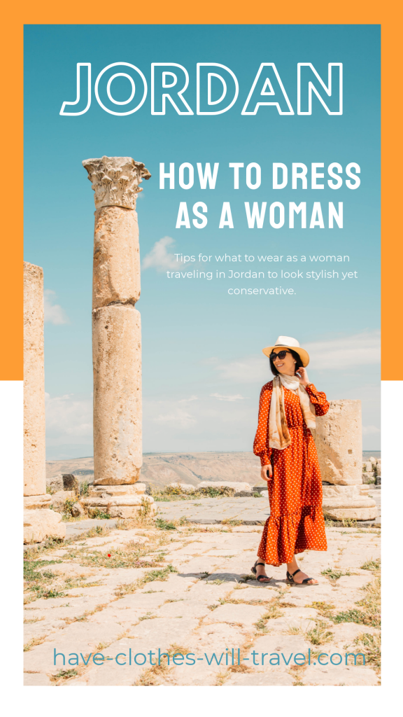 HOW TO DRESS CONSERVATIVELY YET STYLISHLY FOR TRAVELING IN JORDAN