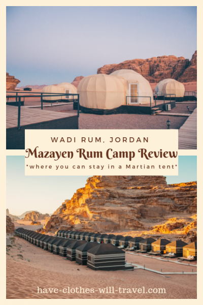 Mazayen Rum Camp Review – a Wadi Rum Luxury Desert Camp (with Martian Tents!) Pinterest Post