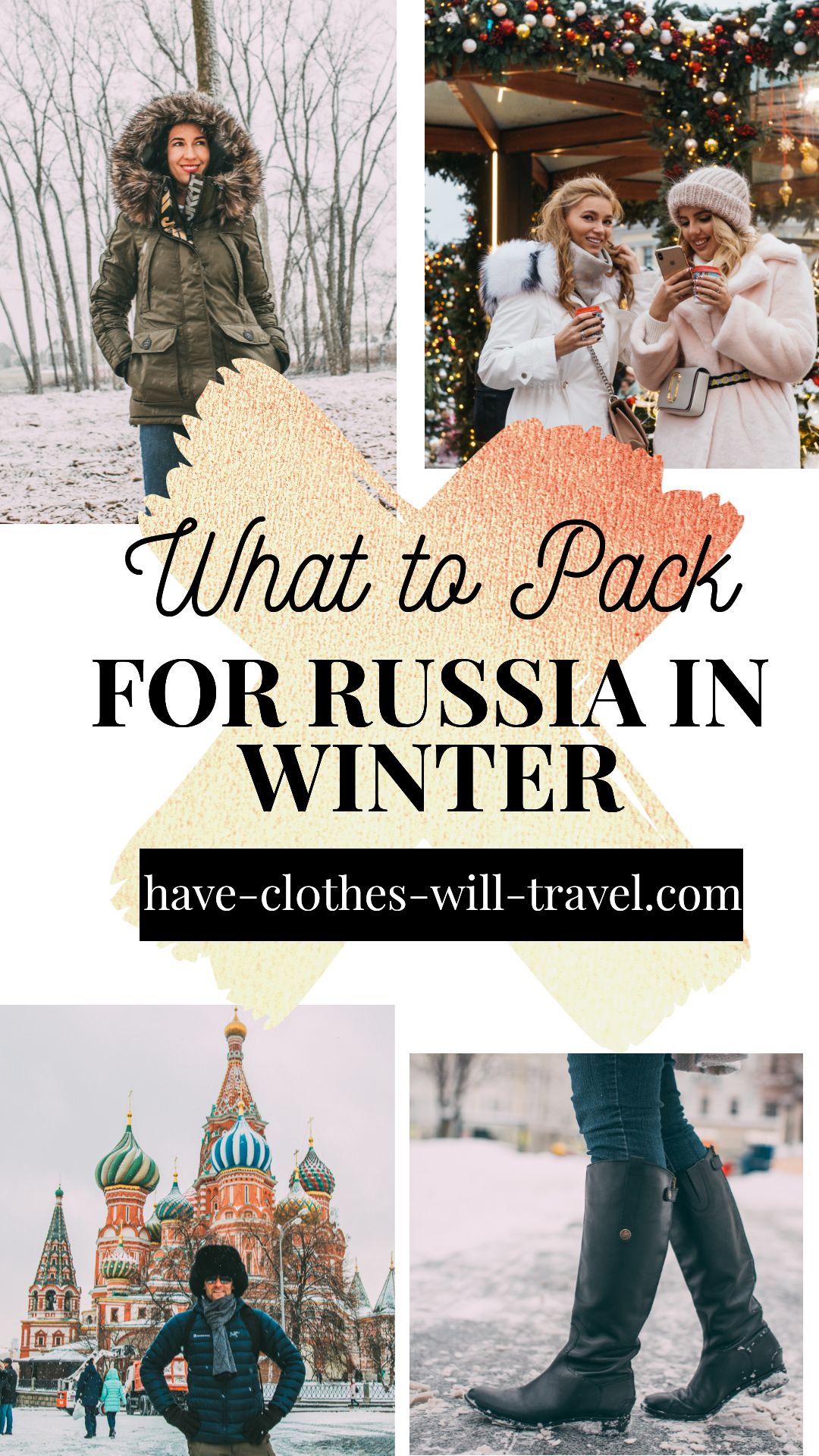A collage of images showing different scenes of Russia in winter. Text in the center of the image says "what to pack for Russia in Winter"
