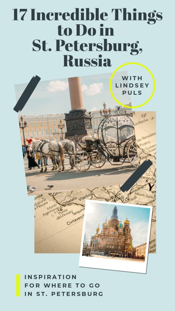 17 Incredible Things to Do in St. Petersburg, Russia from visiting palaces and beautiful cathedral to yummy restaurants and taking canal rides - there's something in here for everyone! #stpetersburg #russia #traveltips #travel