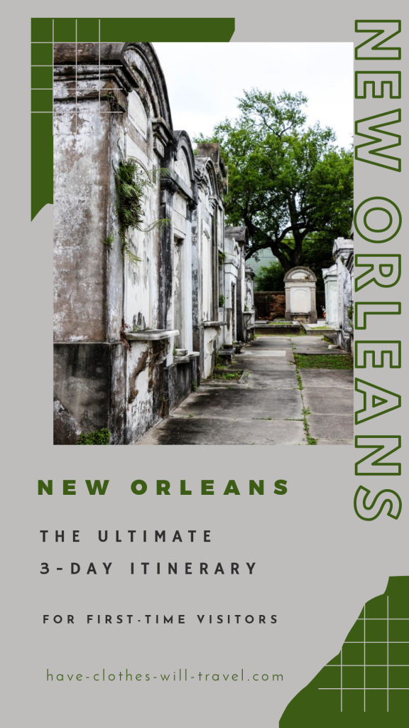 The Ultimate 3-Day New Orleans Itinerary