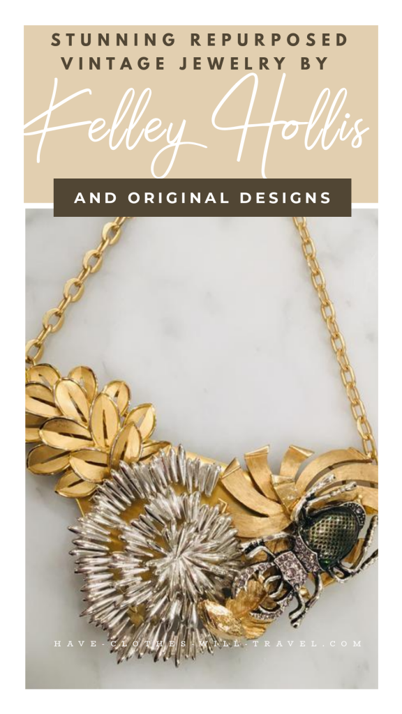 Kelley Hollis Jewelry Features Stunning Repurposed Vintage Pieces & Original Designs
