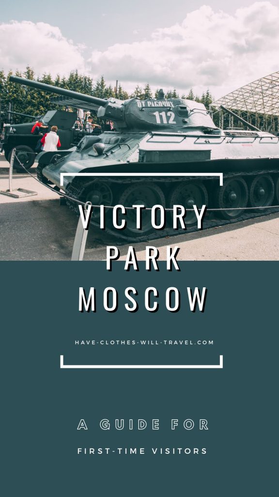 VICTORY PARK (PARK POBEDY) IN MOSCOW, RUSSIA – A GUIDE FOR FIRST-TIME VISITORS
