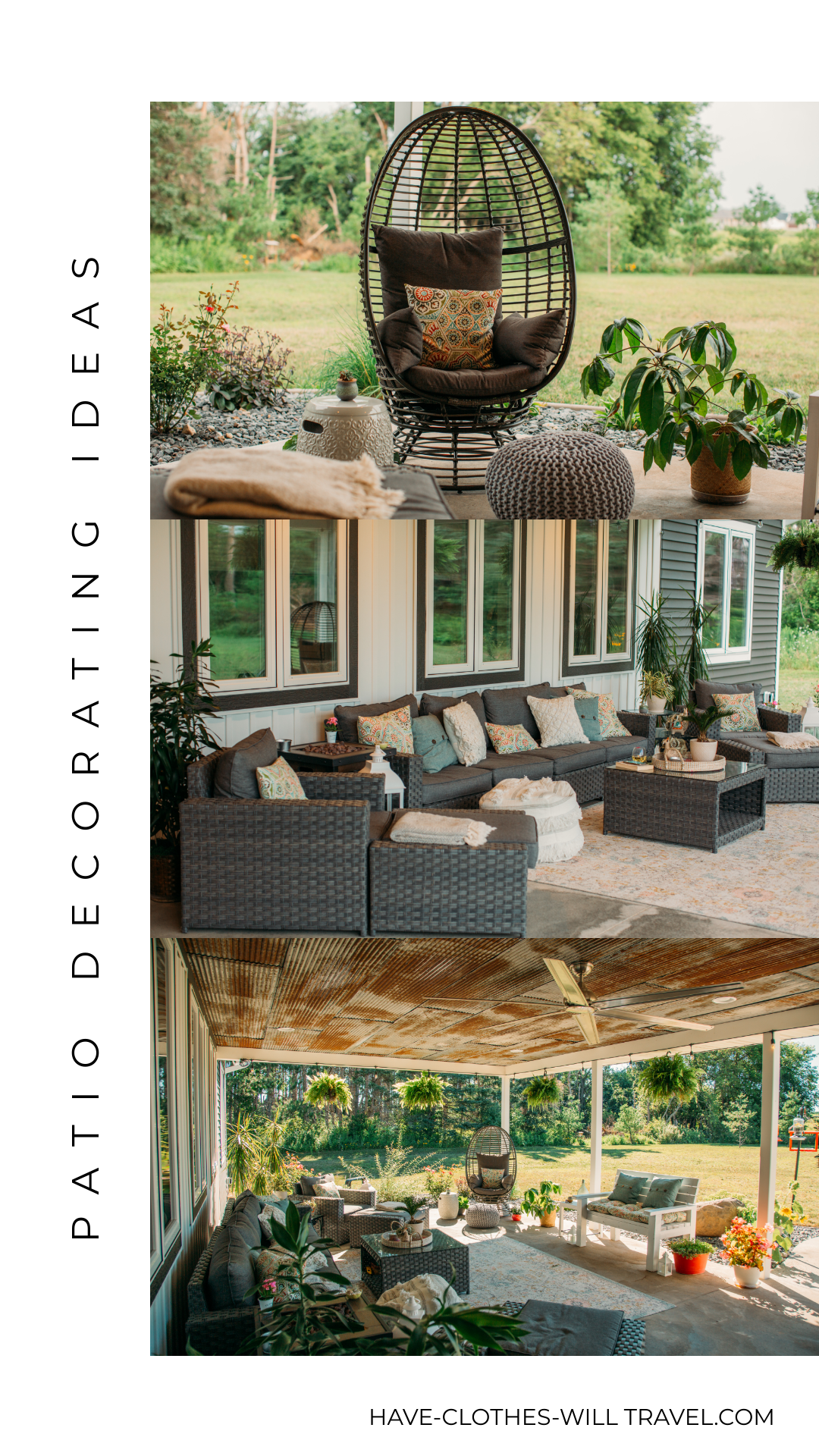 A collage of three images showing furniture and decor on a backyard patio space. Text on the side of the image reads, "Patio Decorating Ideas"
