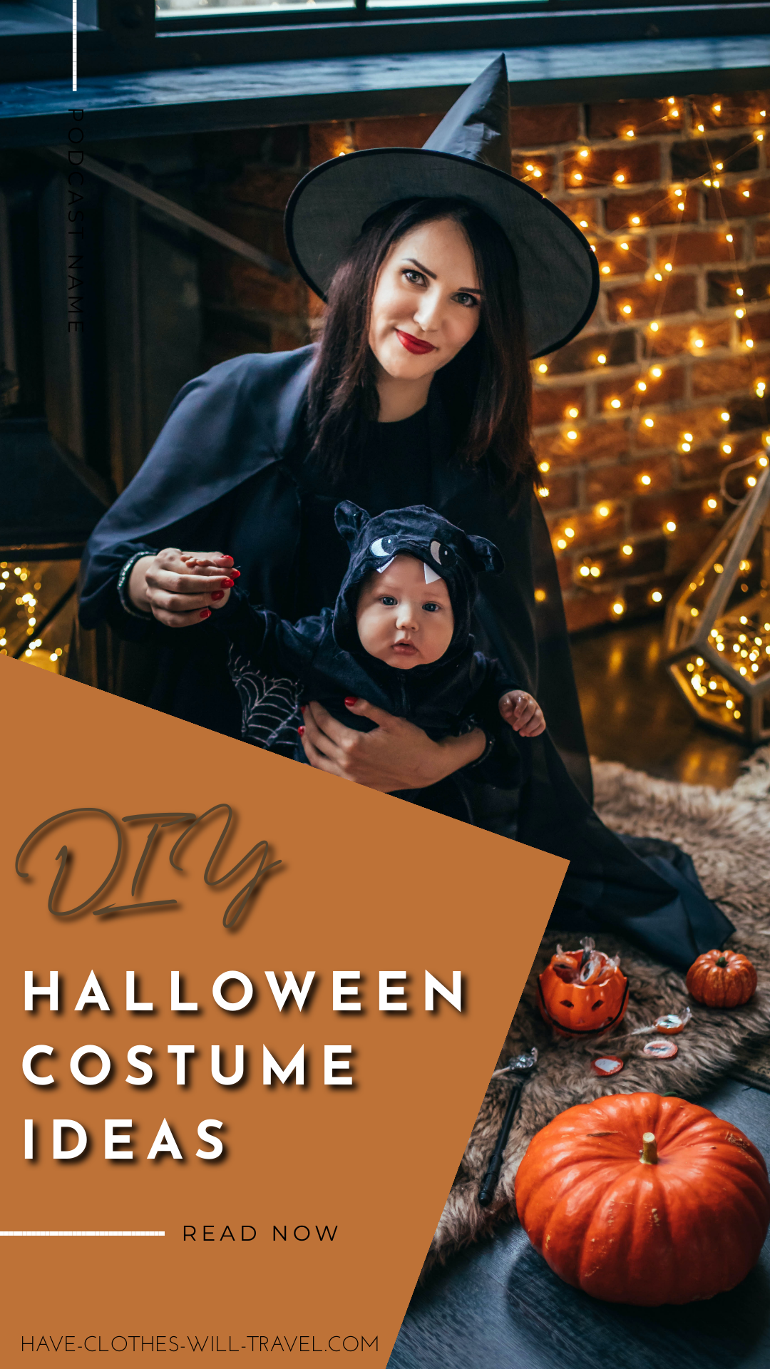 A mother and baby pose together, wearing DIY witch and baby bat Halloween costumes. Text on the bottom of the image reads "DIY Halloween Costume Ideas"