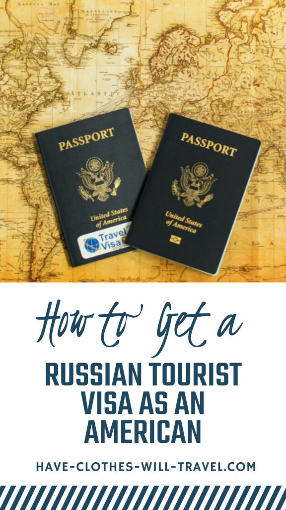 How to Get a Russian Tourist Visa as an American