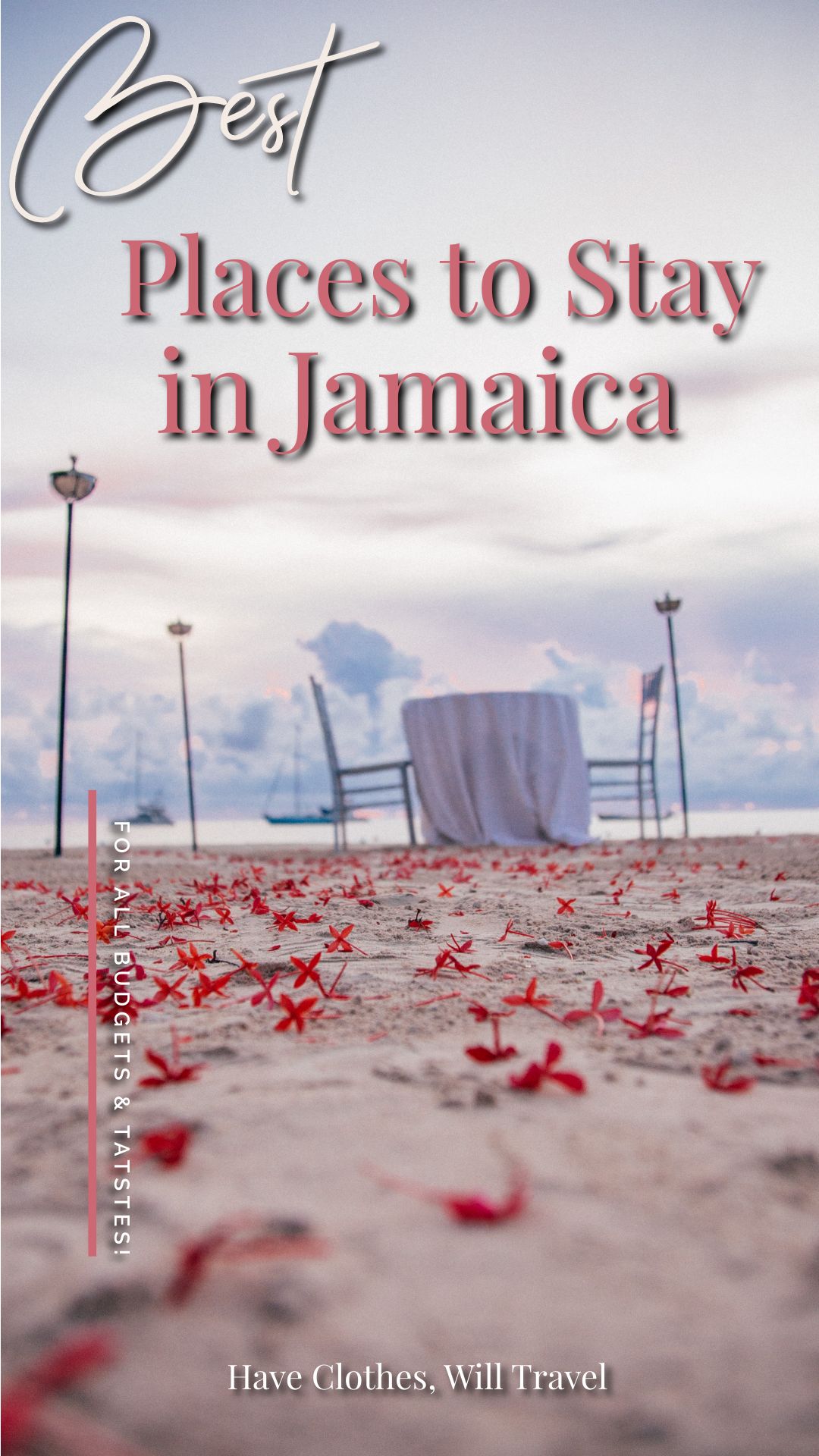 A beachfront romantic dinner for two with a sweetheart table and flower-lined beach. Text across the image says "best places to stay in Jamaica"