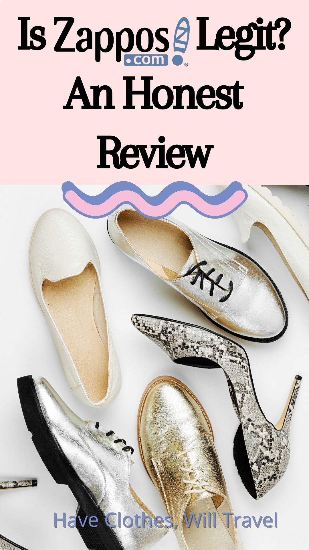 Is Zappos Legit? My Honest Zappos Review for Shoes