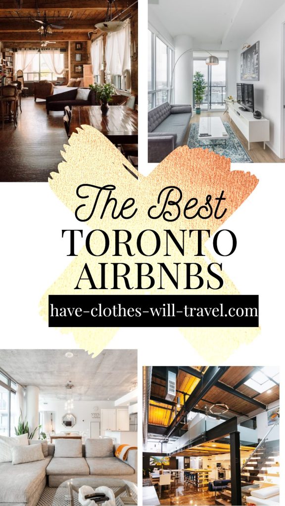 The Coolest Airbnbs in Toronto for 2021 - From Luxury Lofts to Tiny Homes