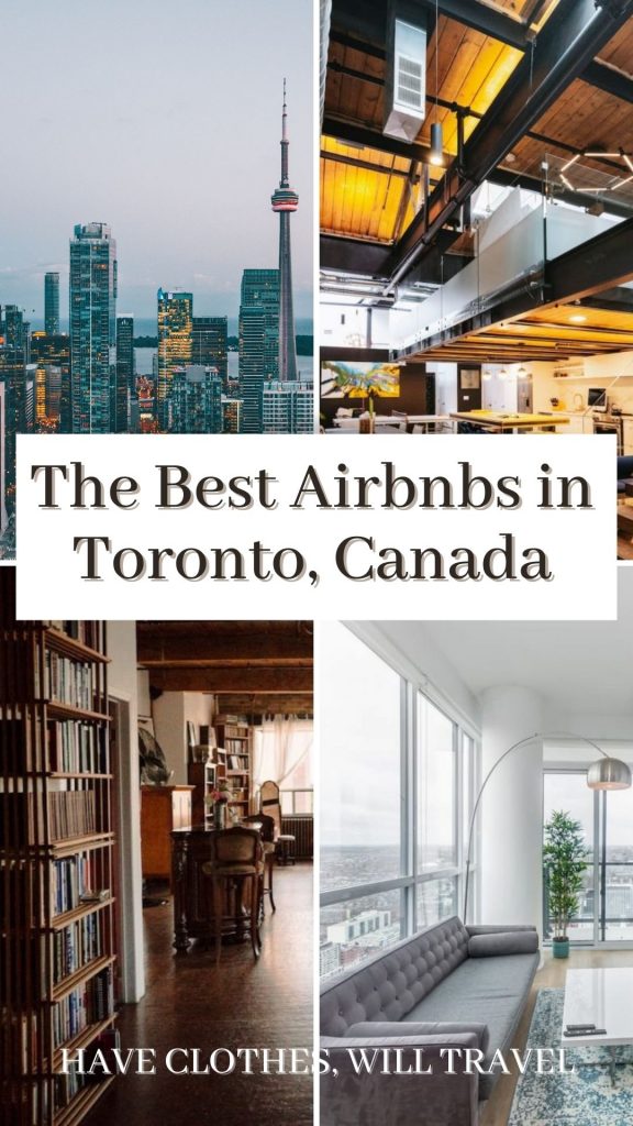 The Coolest Airbnbs in Toronto for 2021 - From Luxury Lofts to Tiny Homes