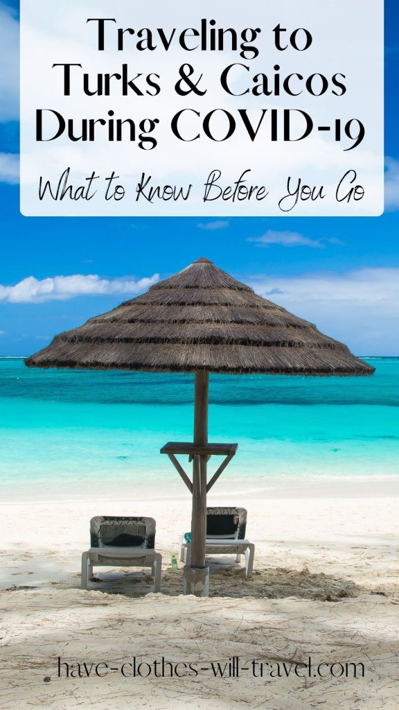 Traveling to Turks and Caicos During COVID-19 - What to Know Before You Go