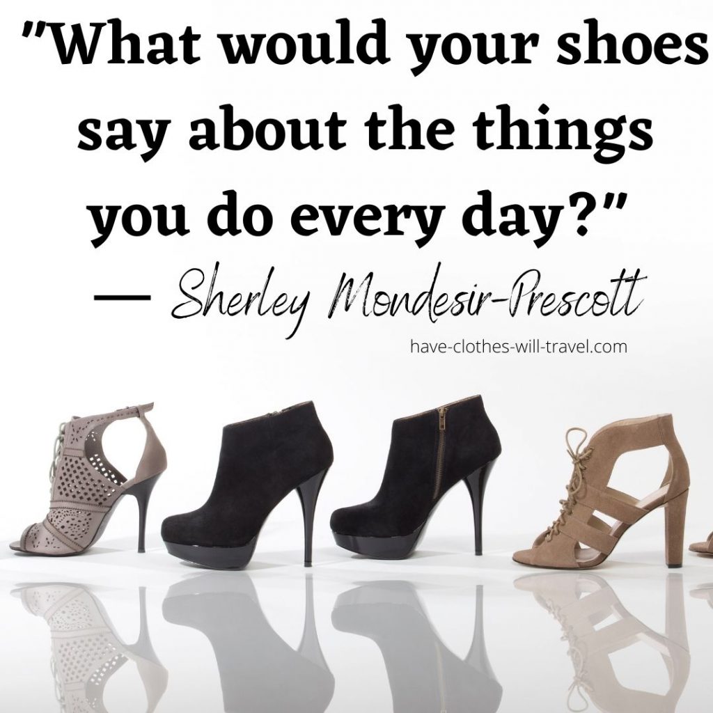 Inspiring Quotes About shoes and life