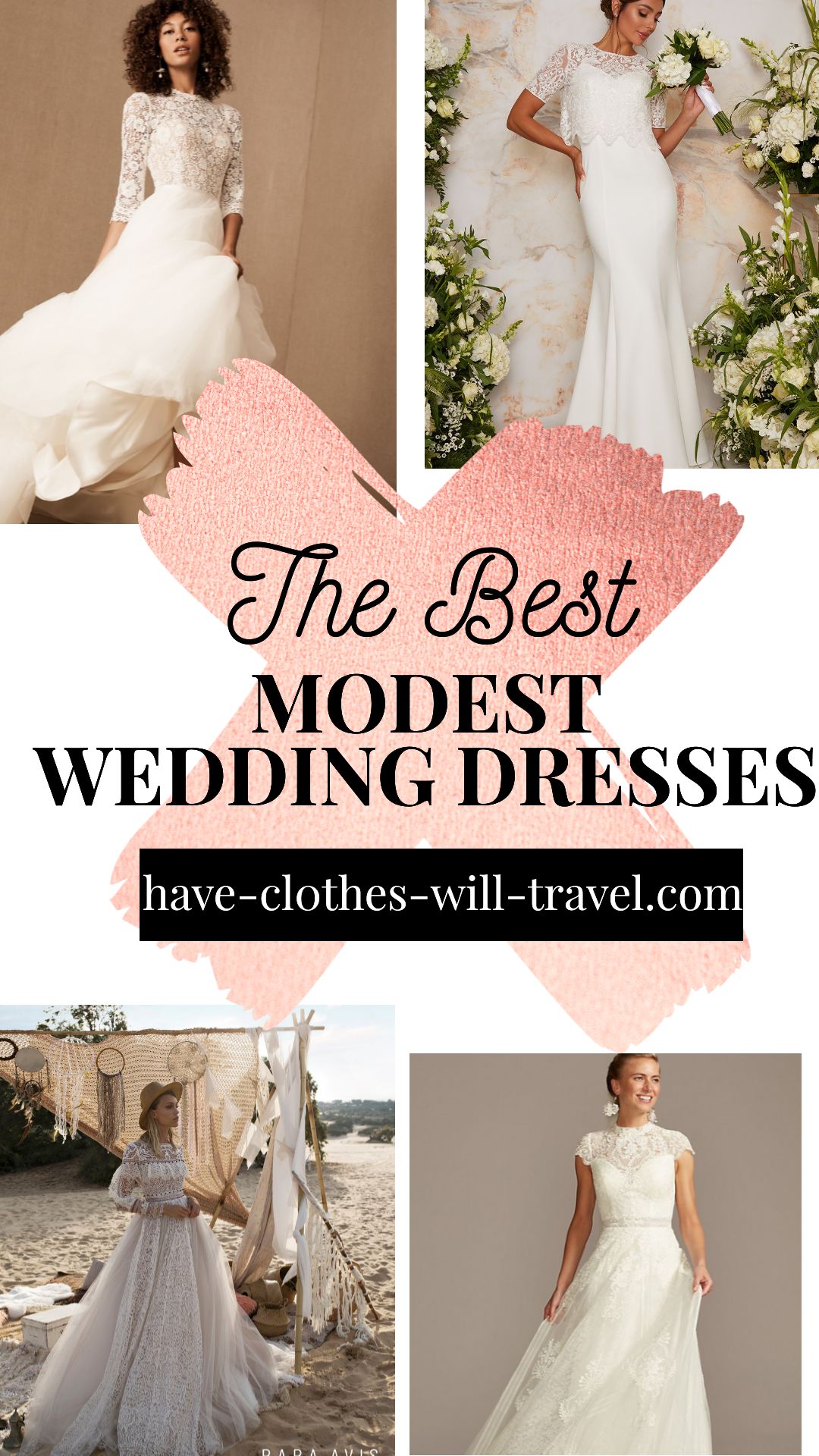 A collaged image of four modest wedding dresses. In the center of the image, black text reads "the best modest wedding dresses" over a rose gold colored X