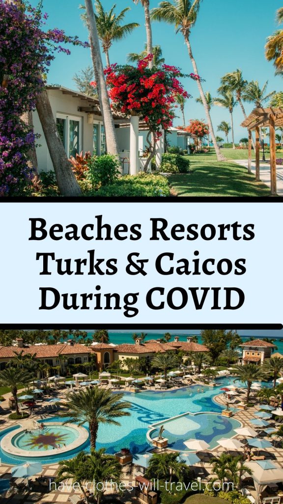 I Stayed at Beaches Turks and Caicos During COVID-19 in 2021 - This Was My Experience