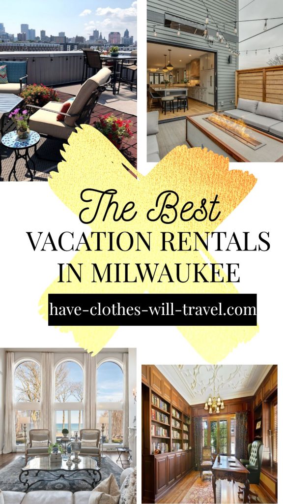 The Coolest VRBO Rentals in Milwaukee for the Perfect Getaway