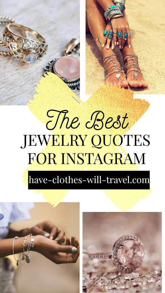 100+ Jewelry Quotes for the Perfect Instagram Caption