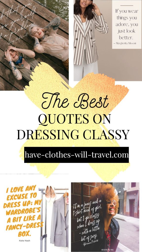 105 Quotes on Dressing Classy for the Perfect Instagram Caption