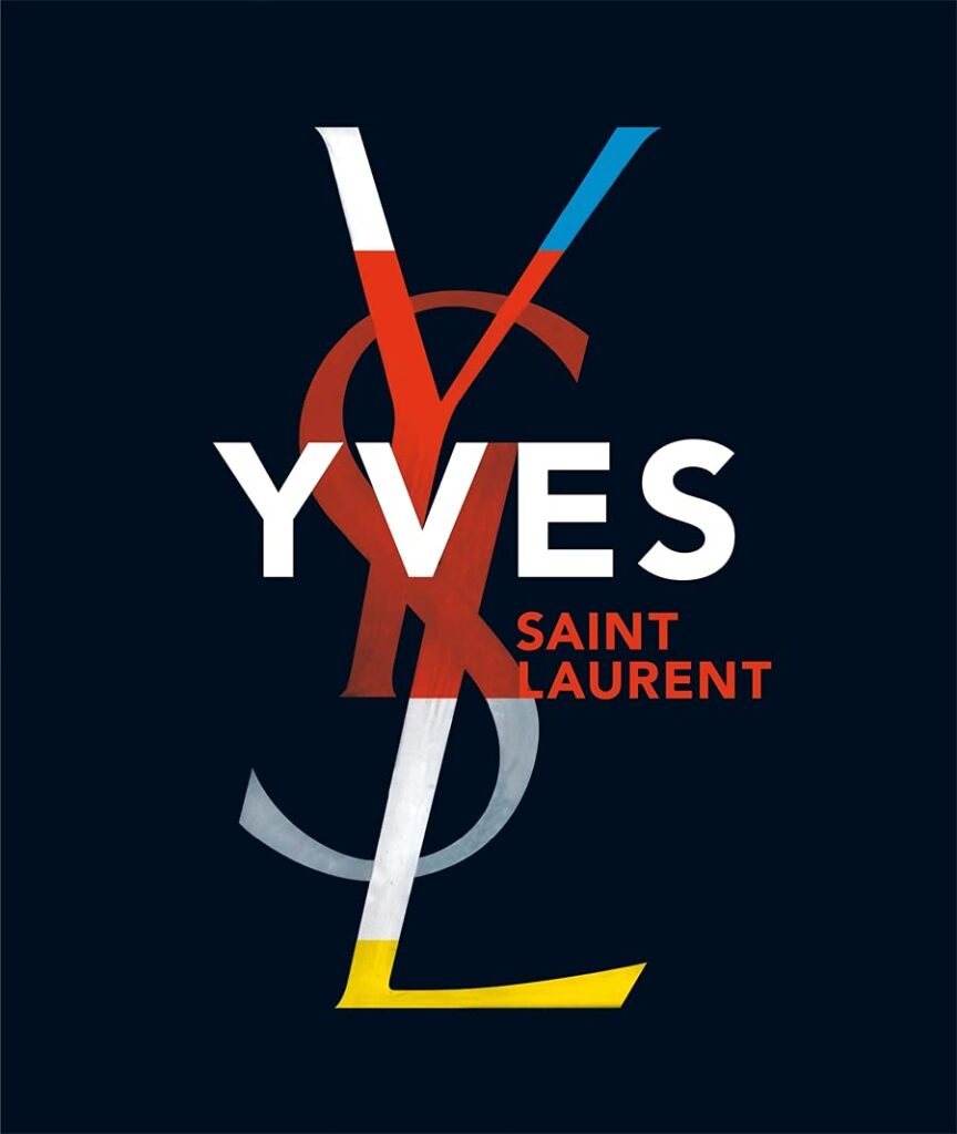 Hardcover fashion and designer book titled Yves Saint Laurent by Farid Chenoune and Florence Muller with a multicolor book cover design