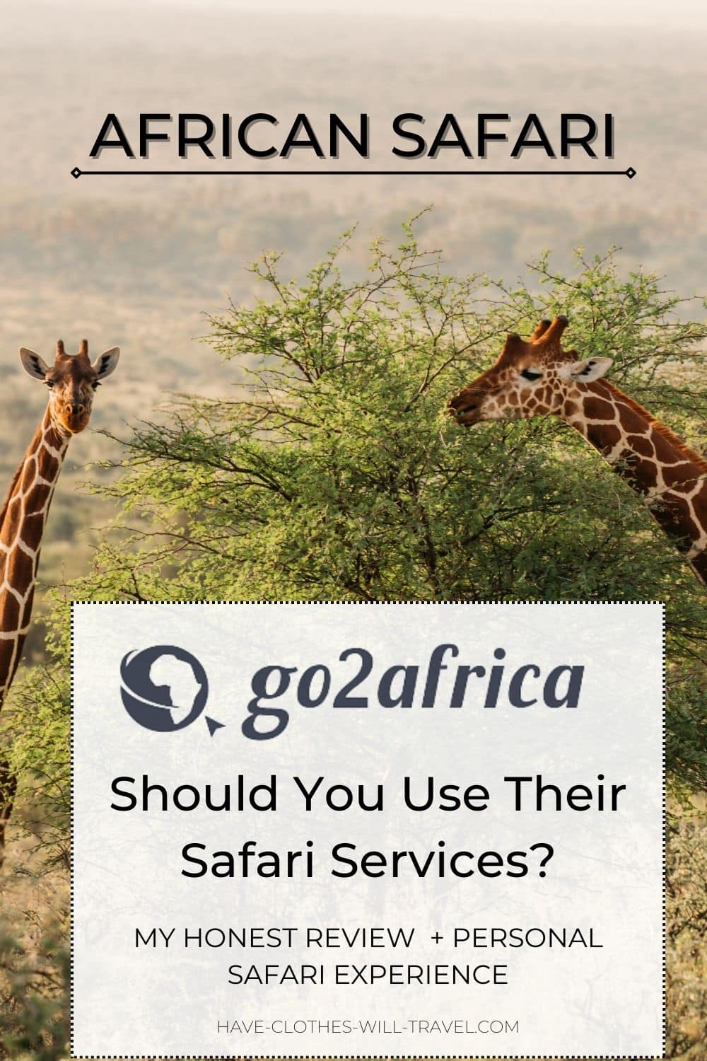 Honest Review of Go2Africa Safari Tours - My Experience Using Their Services