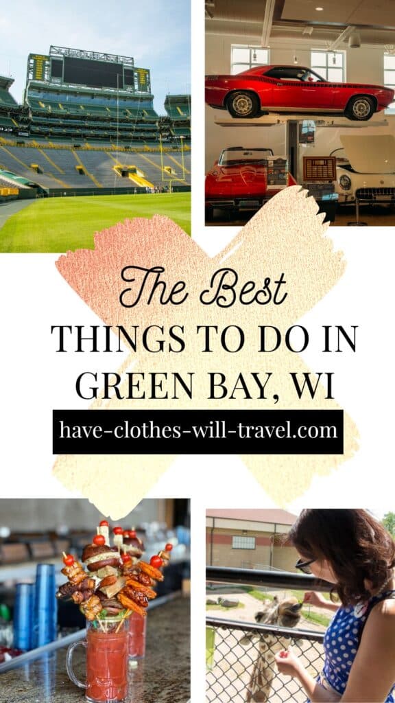 Four small images show different activities in Green Bay, Wisconsin. Text in the center of the image reads "the best things to do in Green Bay, WI"