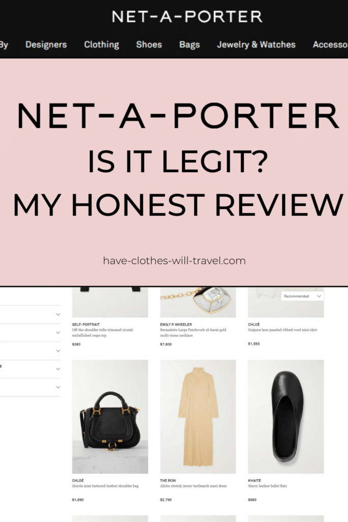 Is Net-a-Porter Legit? My HONEST Net-a-Porter Review (With Video + Photos)