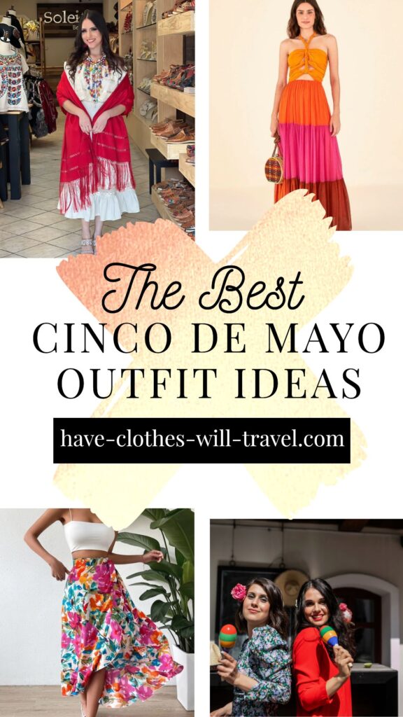 Styling a Cinco de Mayo Outfit + Outfit Ideas That Are Fun & Flattering